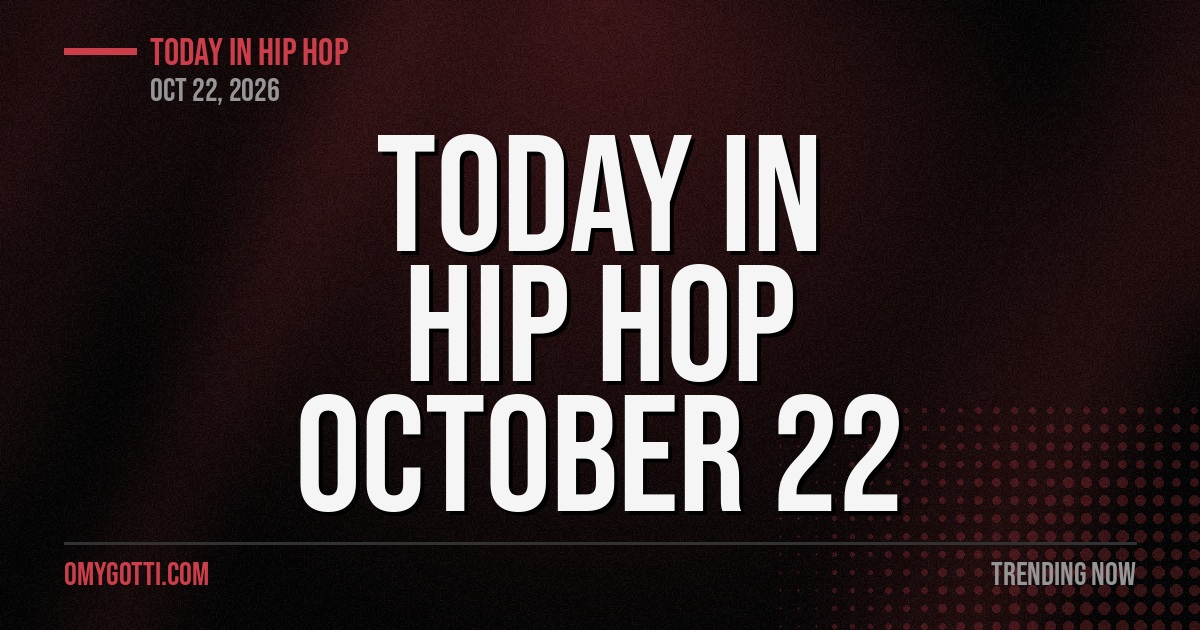 Today in Hip Hop: October 22